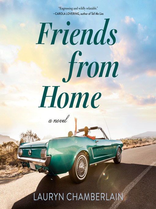 Title details for Friends from Home by Lauryn Chamberlain - Available